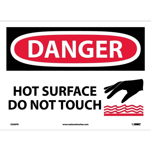 Danger Hot Surface Do Not Touch Sign (D560PB)