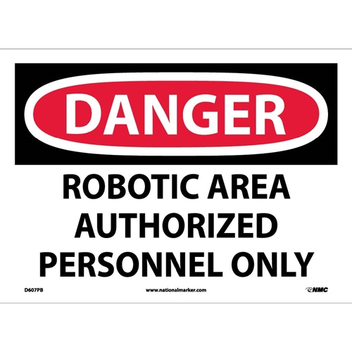 Danger Robotic Area Authorized Personnel Only Sign (D607PB)