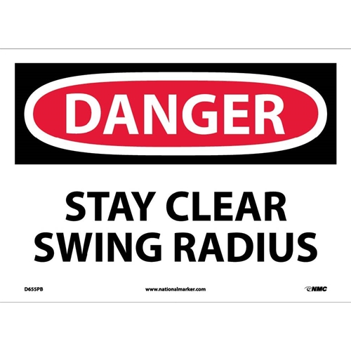 Danger Stay Clear Swing Radius Sign (D655PB)
