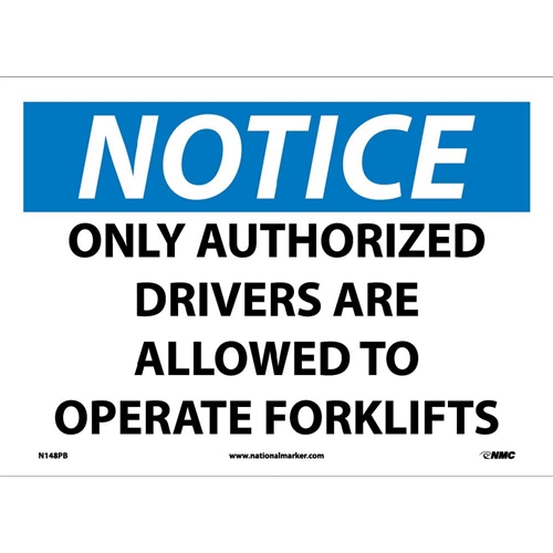 Notice Forklift Sign (N148PB)