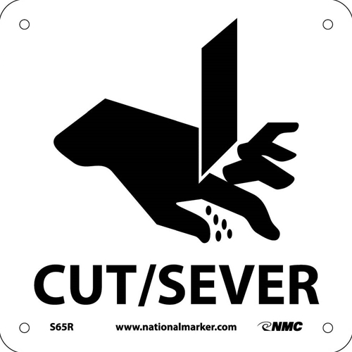 Cut/Sever Sign (S65R)