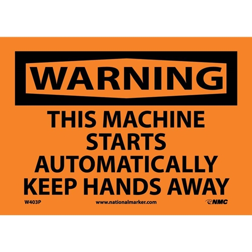 Warning This Machine Starts Automatically Sign (W403P)