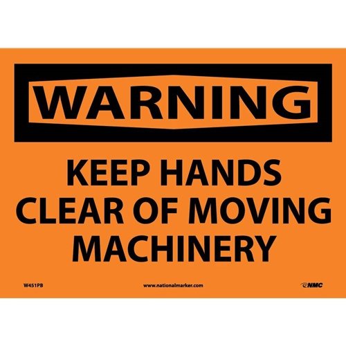 Warning Keep Hands Clear Of Moving Machinery Sign (W451PB)