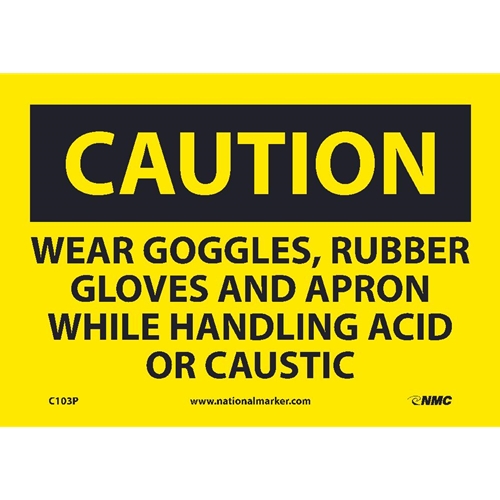 Caution Wear Ppe When Handling Acid Or Caustic Sign (C103P)