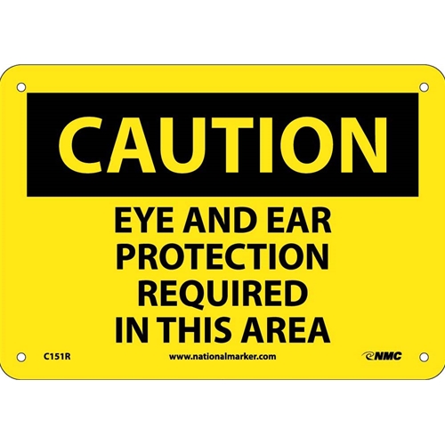 Caution Eye And Ear Protection Required Sign (C151R)