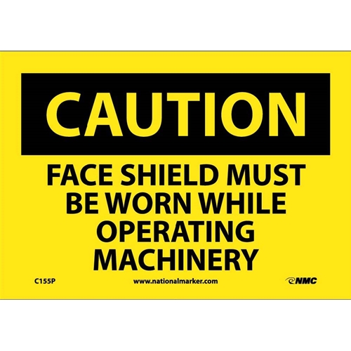 Caution Face Shield Protection Sign (C155P)