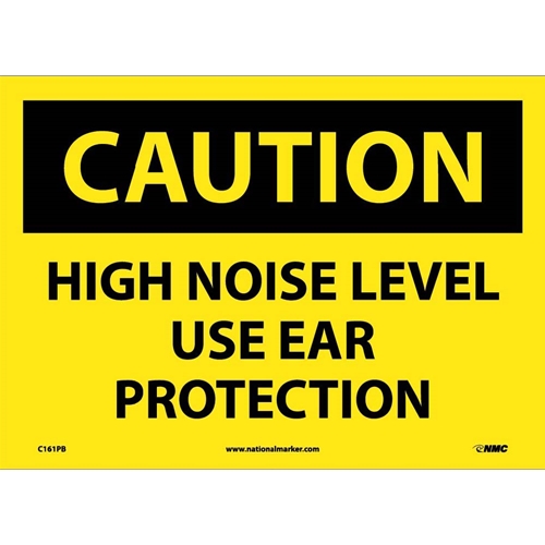 Caution High Noise Level Use Ear Protection Sign (C161PB)