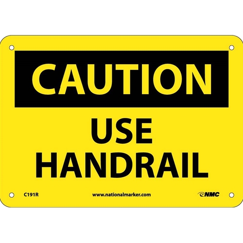 Caution Use Handrail Sign (C191R)