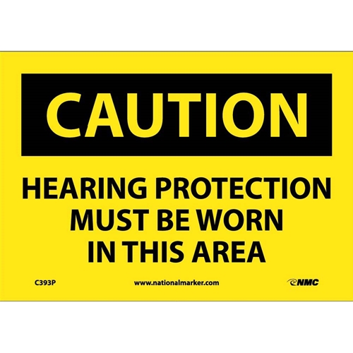 Caution Hearing Protection Must Be Worn Sign (C393P)
