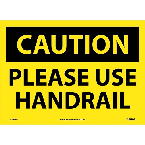 Caution Please Use Handrail Sign (C581PB)