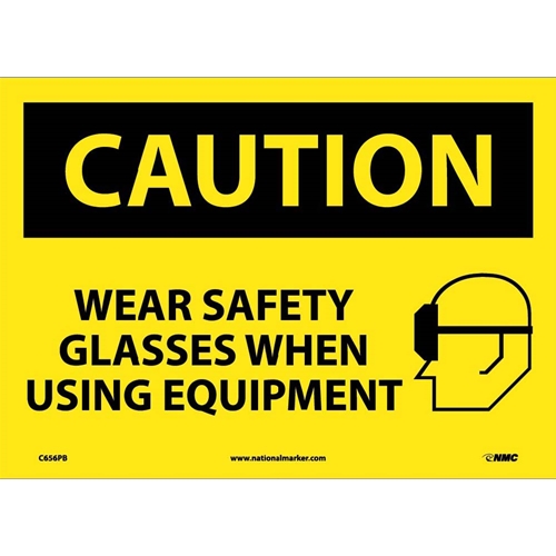 Caution Wear Safety Glasses When Using Equipment Sign (C656PB)