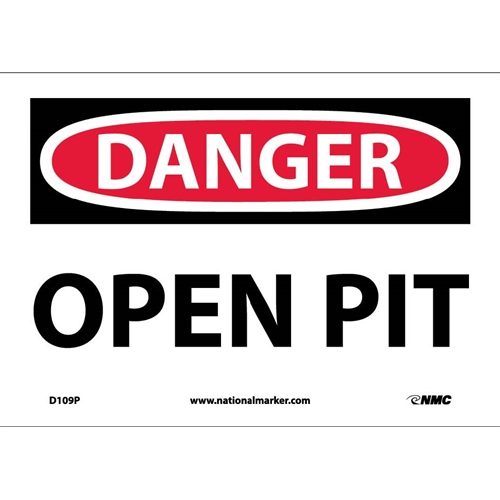 Danger Open Pit Sign (D109P)