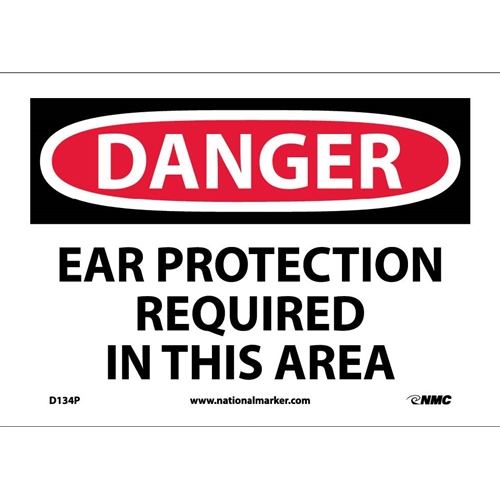 Danger Ear Protection Required In This Area Sign (D134P)
