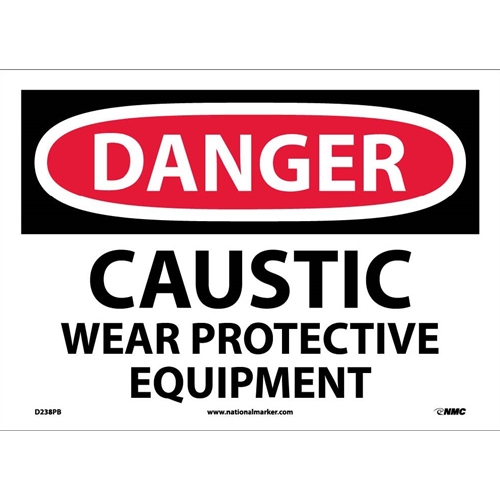 Danger Caustic Wear Protective Equipment Sign (D238PB)