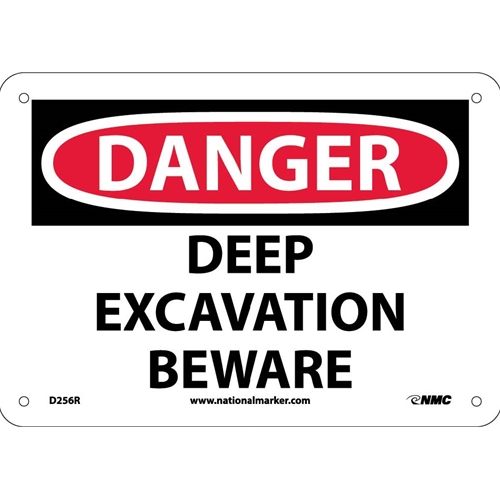 Danger Deep Excavation Beware Sign (D256R)