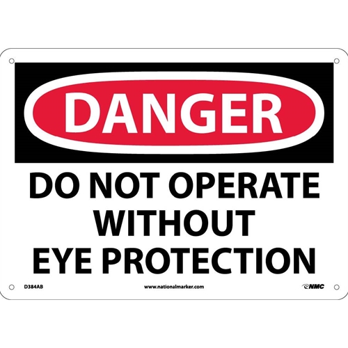 Danger Do Not Operate Without Eye Protection Sign (D384AB)