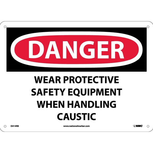 Danger Wear Ppe When Handling Caustic Sign (D414RB)