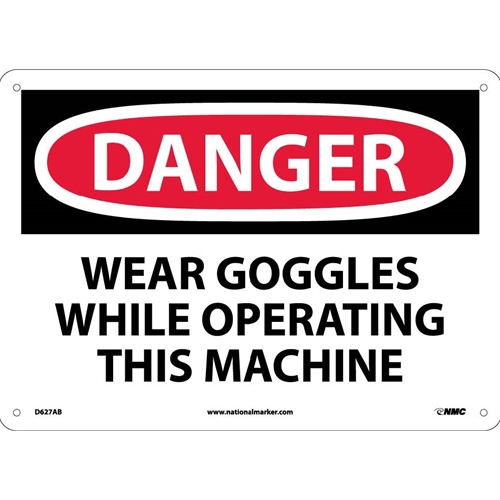 Danger Wear Goggles While Operating This Machine Sign (D627AB)