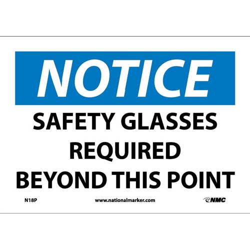 Notice Safety Glasses Required Beyond This Point Sign (N18P)