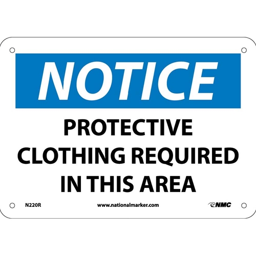 Notice Protective Clothing Required In This Area Sign (N220R)