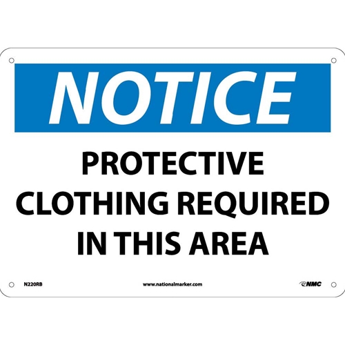 Notice Protective Clothing Required In This Area Sign (N220RB)