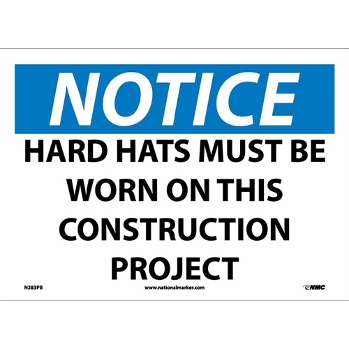 Notice Hard Hats Must Be Worn In This Area Sign (N283PB)