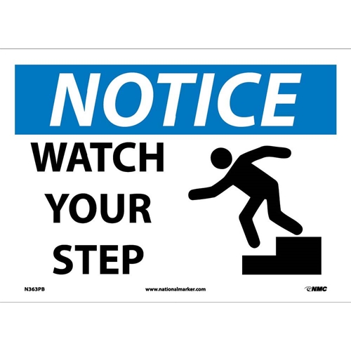 Notice Watch Your Step Sign (N363PB)