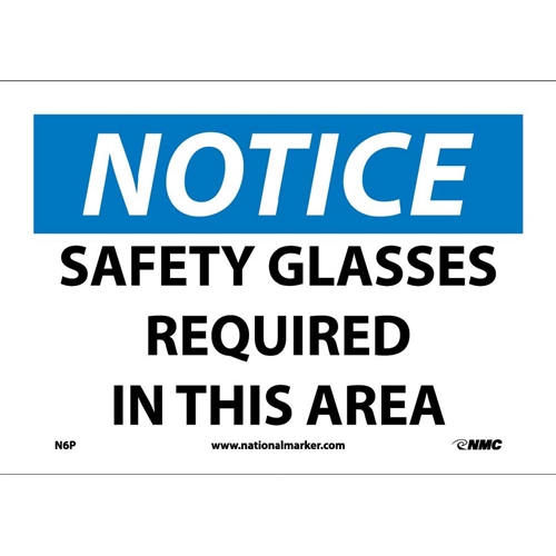 Notice Safety Glasses Required In This Area Sign (N6P)