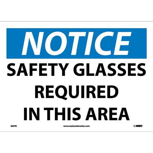 Notice Safety Glasses Required In This Area Sign (N6PB)