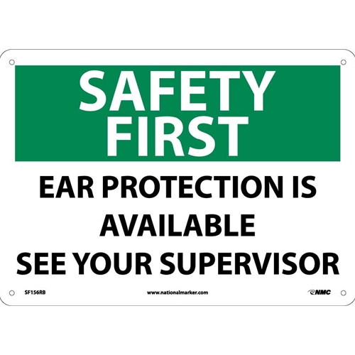 Safety First Ear Protection Is Available Sign (SF156RB)