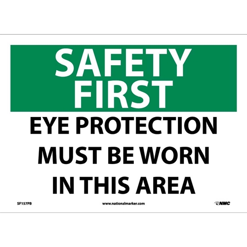Safety First Eye Protection Must Be Worn In This Area Sign (SF157PB)