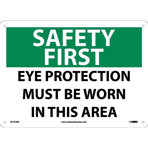 Safety First Eye Protection Must Be Worn In This Area Sign (SF157RB)