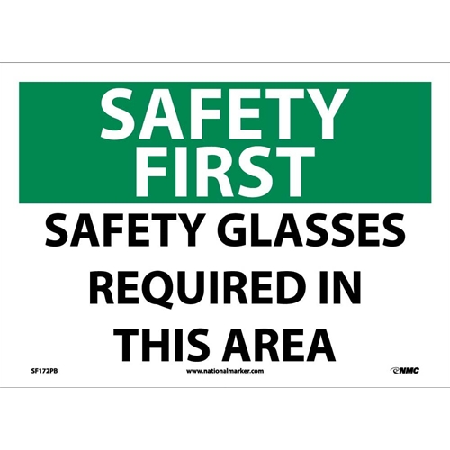 Safety First Safety Glasses Required In This Area Sign (SF172PB)