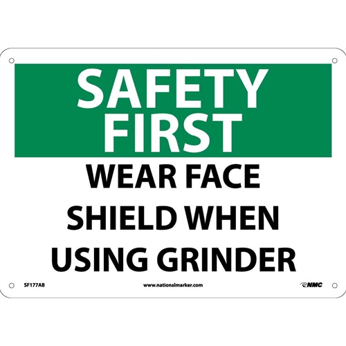 Safety First Wear Face Shield When Using Grinder Sign (SF177AB)