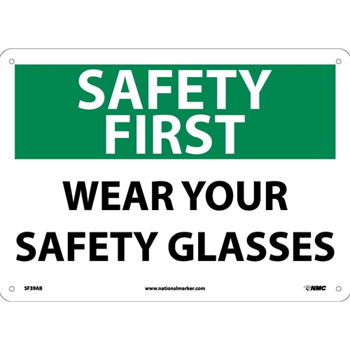 Safety First Wear Your Safety Glasses Sign (SF39AB)