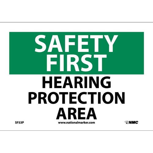 Safety First Hearing Protection Area Sign (SF53P)
