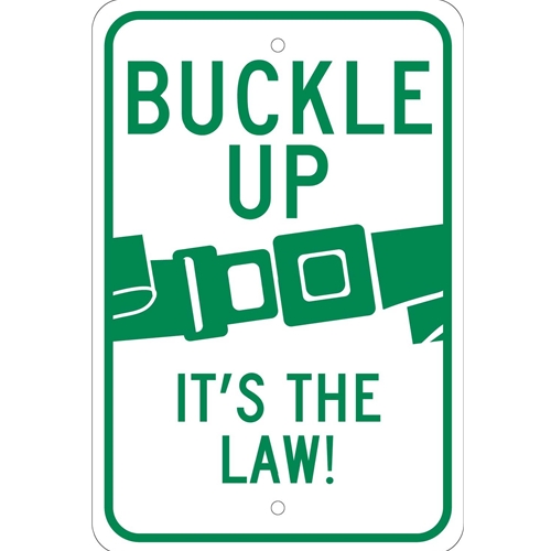 Buckle Up It'S The Law Sign (TM135J)