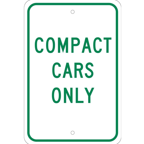 Compact Cars Only Sign (TM137J)