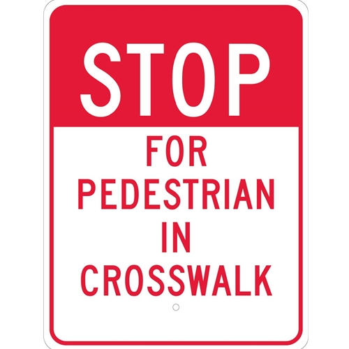 Stop For Pedestrian In Crosswalk Sign (TM168J)