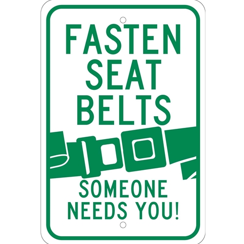 Fasten Seat Belts Someone Needs You Sign (TM60J)
