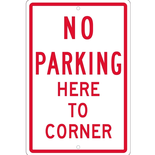 No Parking Here To Corner Sign (TM99H)