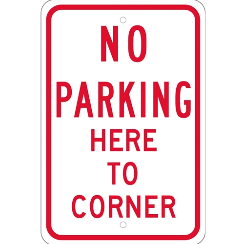 No Parking Here To Corner Sign (TM99J)