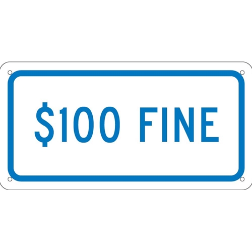 Van Accessible $100 Fine Ada Sign (TMA7G)