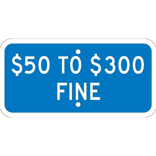 State Handicapped Parking Fine $50 To $300 Sign (TMAS20J)