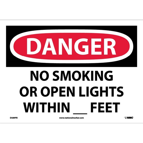 Danger No Smoking Or Open Lights Within __Feet Sign (D589PB)