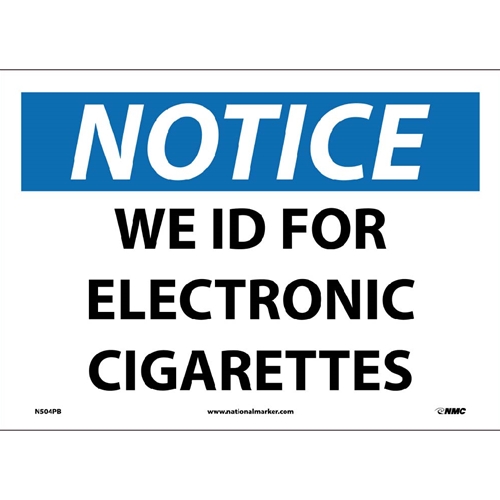 We Id For Electronic Cigarettes Signs (N504PB)