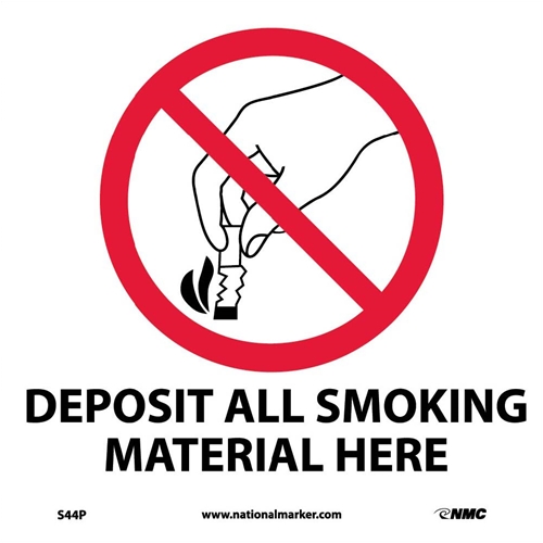 Deposit All Smoking Material Here Sign (S44P)