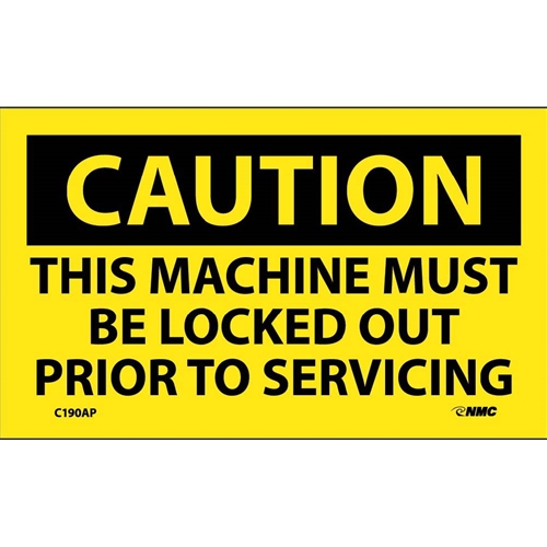 Caution This Machine Must Be Locked Out Label (C190AP)