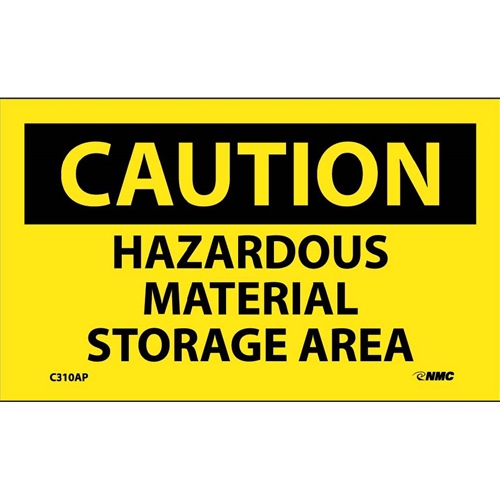 Caution Hazardous Material Storage Area Label (C310AP)