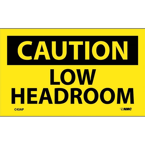 Caution Low Headroom Label (C43AP)